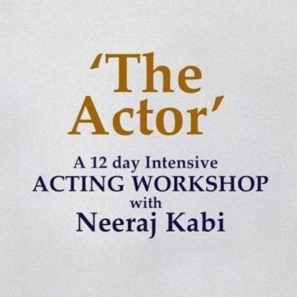 THE ACTOR - AN IN-STUDIO ACTING WORKSHOP